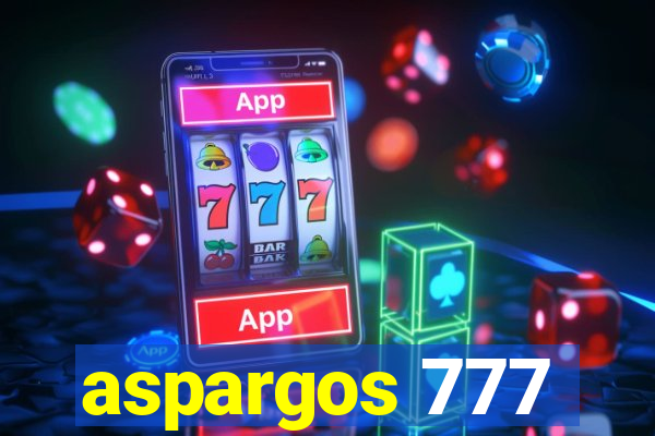 aspargos 777
